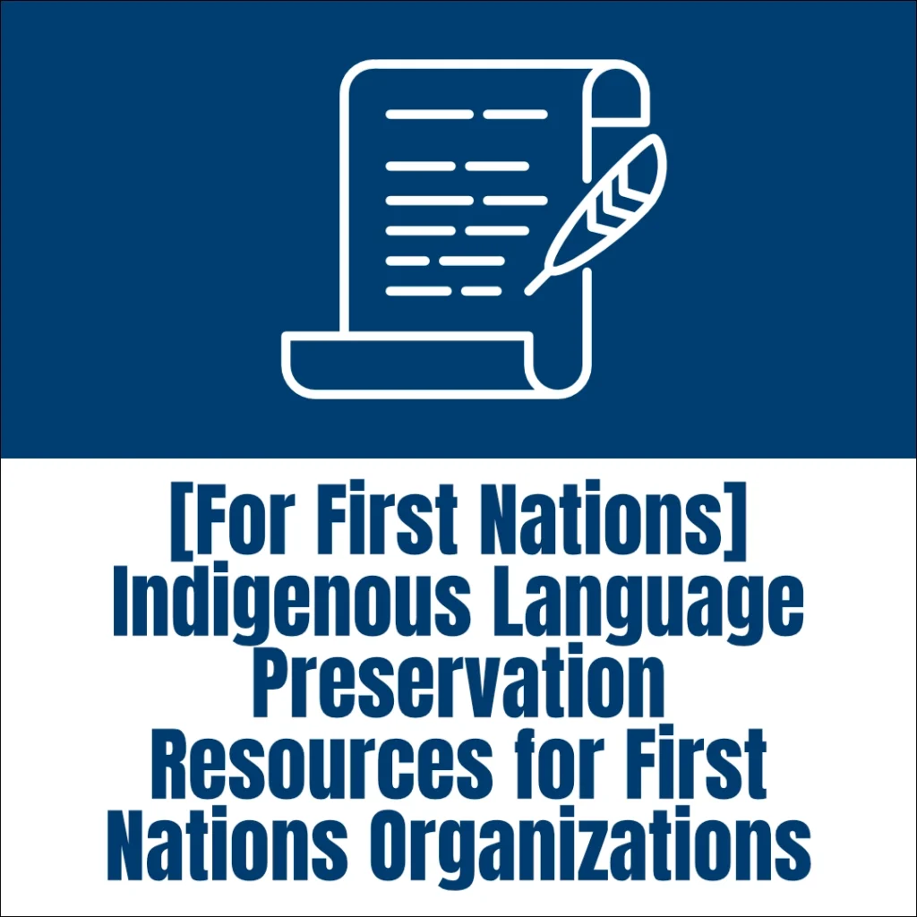 pharo non-profit resource - [For First Nations] Indigenous Language Preservation Resources for First Nations Organizations - v3 - 1080px