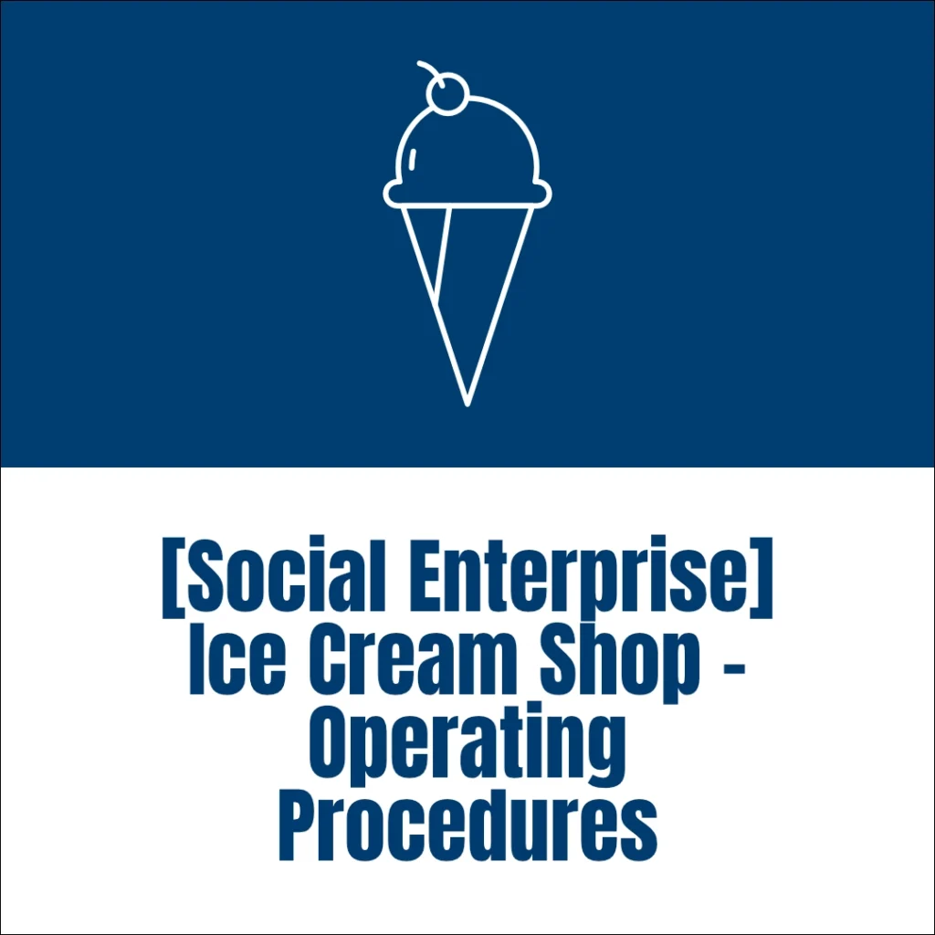 pharo non-profit resource - [Social Enterprise] Ice Cream Shop – Operating Procedures - v3 - 1080px